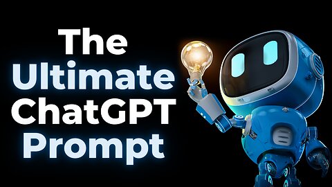 Unlock the Power of ChatGPT: The Best Prompt to Boost Your AI Skills