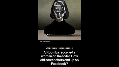 ⚠️ATTENTION ⚠️A REPORT 📑AMAZON ROOMBA VACUUMS CAUGHT LEAKING PHOTOS FROM ITS DEVICES