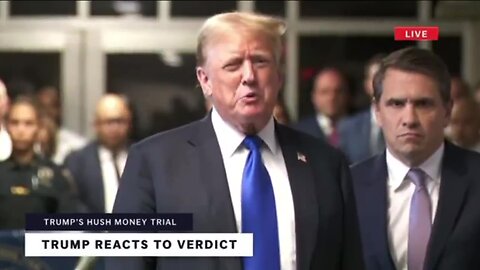 President Trump Responds to Today's Verdict — Trump Found Guilty on ALL 34 Counts! (5/30/24)