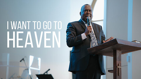 Bishop Broderick Huggins | Romans 8:31 | I Want To Go To Heaven