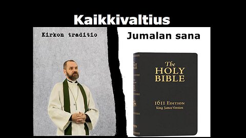 Kirkon traditio Kaikkivaltius Jumalan sana