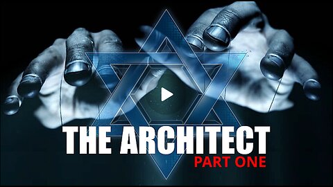 THE ARCHITECT (PART 1)