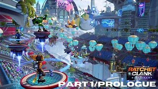 Ratchet and Clank: Rift Apart: Part 1