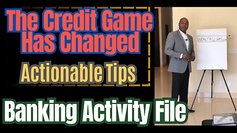 Credit Repair - Banking Activity File Actionable Tips