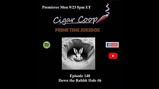 Prime Time Jukebox Episode 140: Down the Rabbit Hole #6