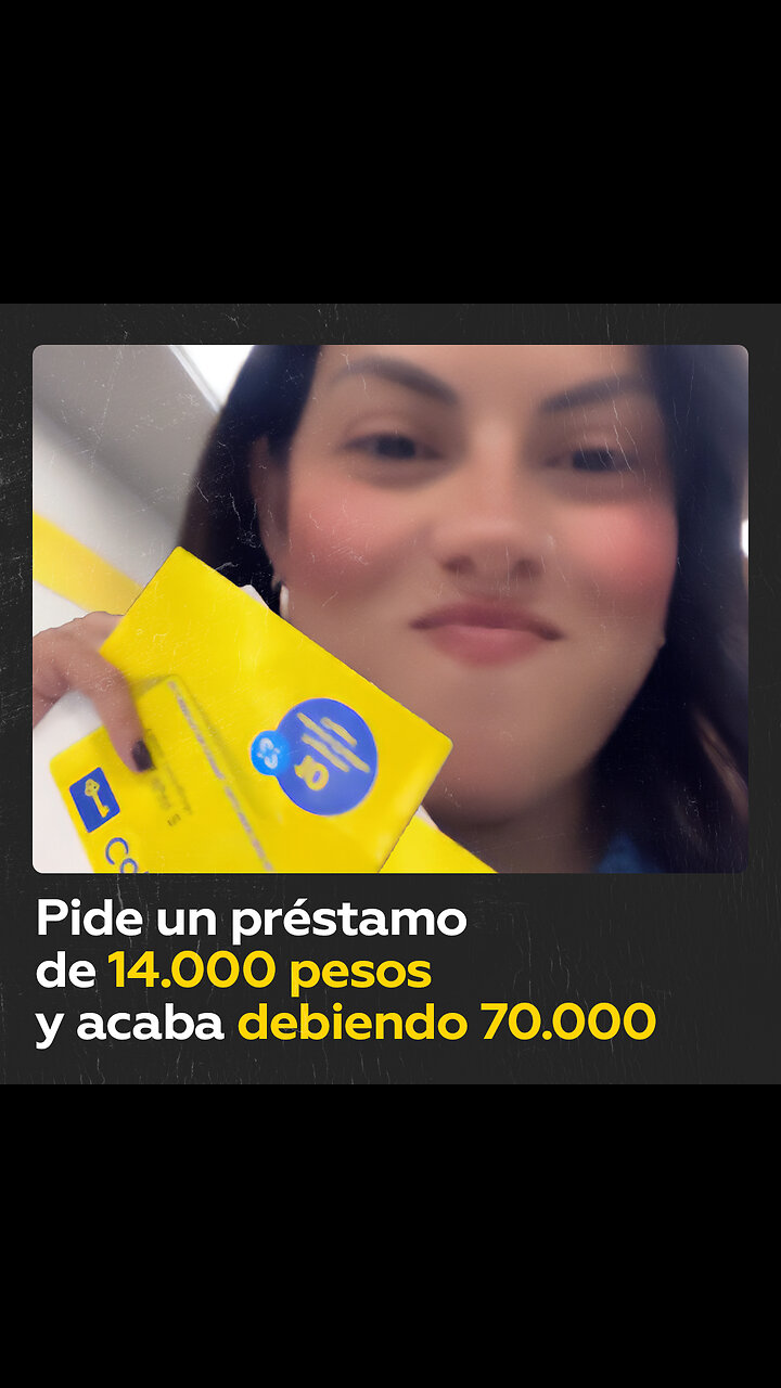 70.000 pesos de deuda por 14.000 La historia de un ‘préstamo’