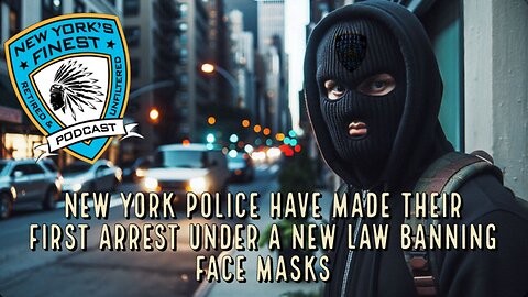 New York Police Have Made Their First Arrest Under A New Law Banning Face Masks