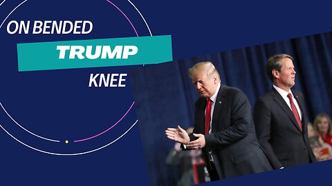 Trump bends the knee to Gov. Brian Kemp in Georgia