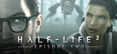 Half-Life 2 Második epizód Episode Two végigjátszás 1 része.mp4