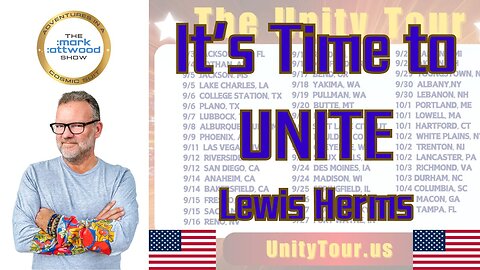 Lewis Herms: Touring America for Unity - 29th Aug 2024