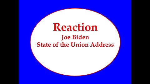 Reaction Joe Biden State of the Union Address