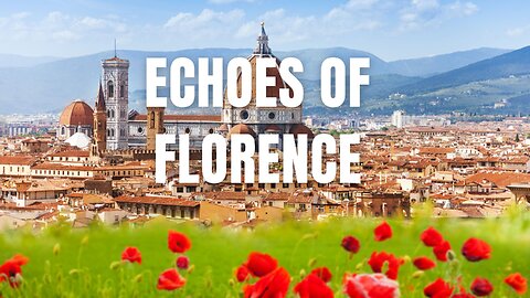 Echoes of Florence #travel #urban #music #adventure #travelmusic #florence #florenceitaly