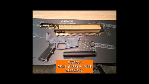 How to Install AR15 Buffer Tube Assembly - Aero Precision Receiver