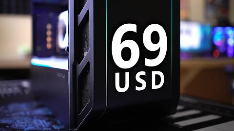 This is the Best $69 Computer Case