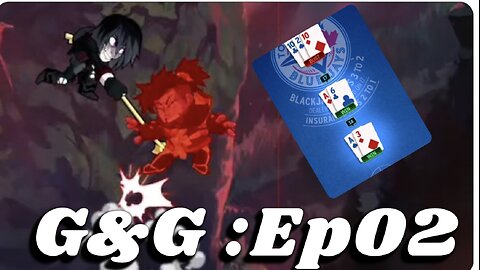 G&G Episode 02: Blackjack, Magic and Brawlhalla