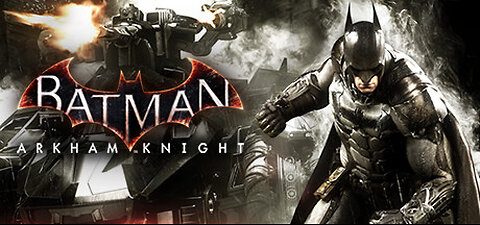 Batman Arkham Knight playthrough : part 17