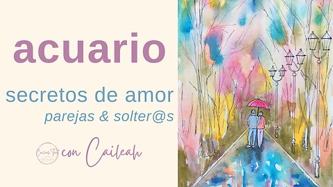 Acuario ♒ ¡Parejas & Solteros! ¿Qué te depara el destino en el amor 💖?✨