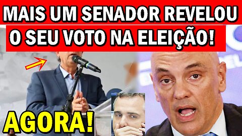 MAIS UM SENADOR REVEL0U V0T0 na ELEIÇÃO do SENAD0 Após M0RAES INTERFERIR ONDE NÃO DEVIA, OLH...