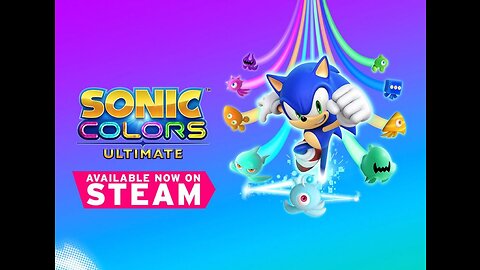 Sonic Colors: Ultimate is now on Steam