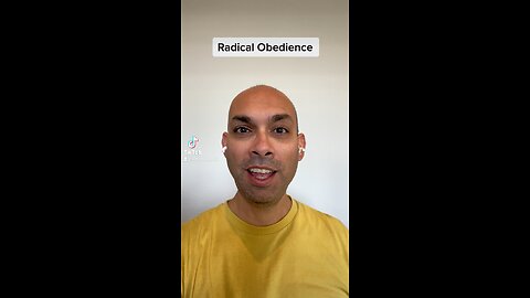 Radical Obedience