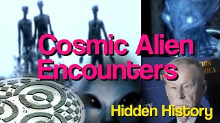 Cosmic Aliens Encounters | Extraterrestrial Alien Visitations