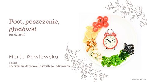 Post, poszczenie, głodówki (05.02.2019)