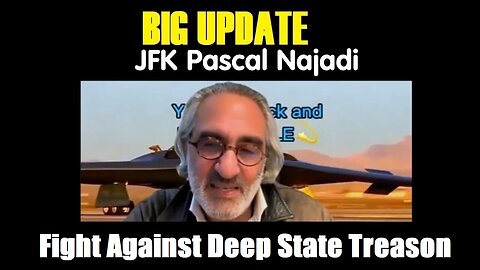 JFK Pascal Najadi BOMBSHELL: We will all be immortal SOON! All About to Change!