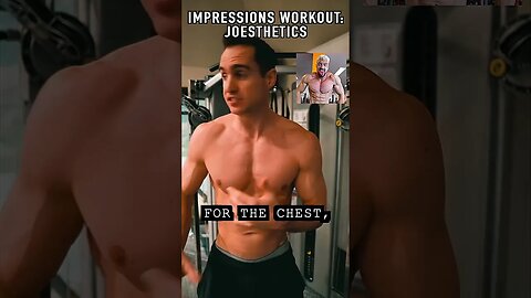 Impressions Workout: Joesthetics #shorts #fitness #gym