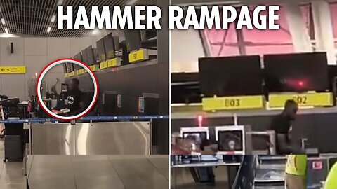 Passenger goes on hammer RAMPAGE at airport and smashes check-in desk