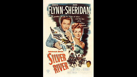 Silver River (1948) | Directed by Raoul Walsh