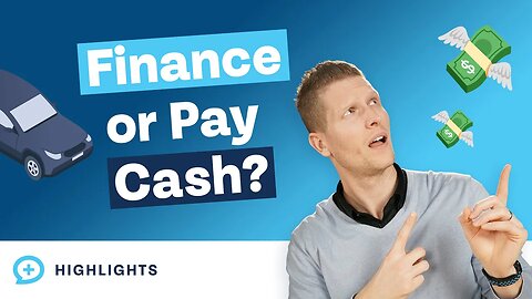 Financing vs. Paying Cash For a Car: Which is the Best Strategy?