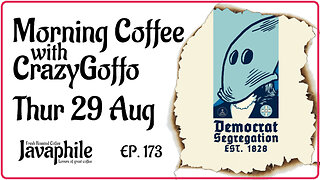 Morning Coffee with CrazyGoffo - Ep.173 #RumbleTakeover #MAGA2024