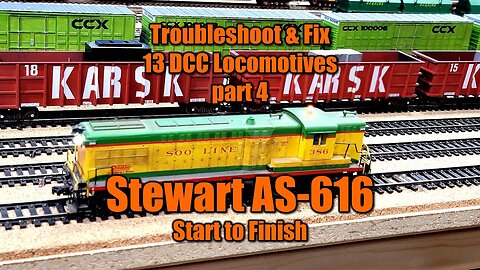 Troubleshoot and Fix 13 DCC Locos 4 Stewart AS-616 Complete