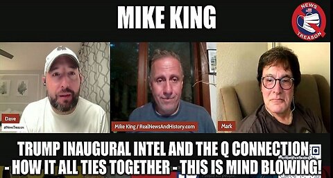 Mike King: Trump Inaugural Intel & the Q Connection - How it All Ties Together!