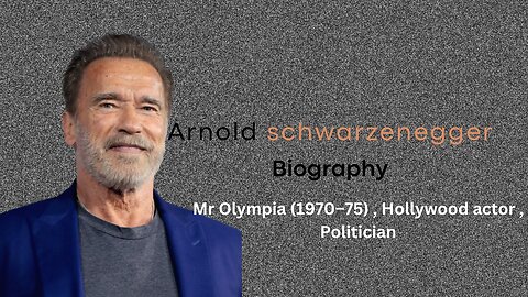 Arnold Schwarzenegger's Life