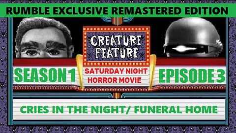 Creature Feature Saturday Night Horror Movie Cries in the Night/ Horror Hotel (Rumble Exclusive Remastered Edition)