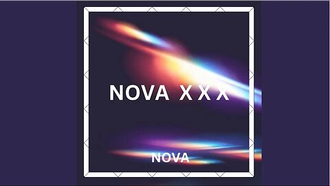 NOVA - X X X