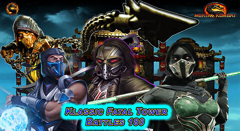 MK MOBILE. Klassic Fatal Tower Battle 180