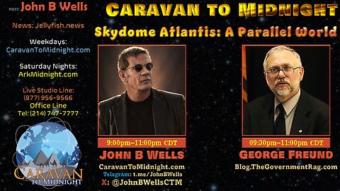 Skydome Atlantis: A Parallel World - John B Wells LIVE