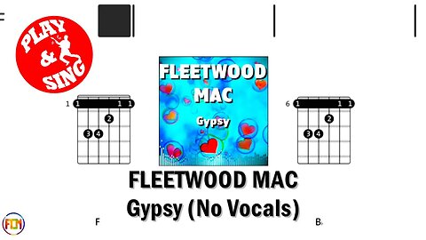 FLEETWOOD MAC Gypsy FCN GUITAR CHORDS & LYRICS NO VOCALS