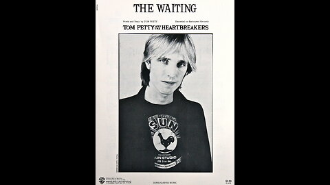 The Waiting - Tom Petty and the Heartbreakers