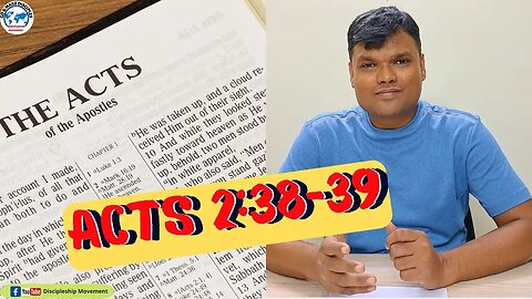 ACTS 2:38-39 EXPLAINED