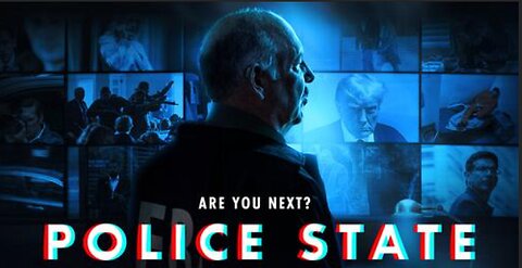 Police State - A Film by Dinesh D'Souza