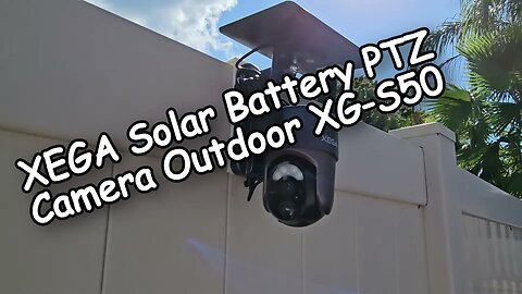 XEGA Solar Battery PTZ Camera XG-S50 Unboxing, Installation, App Setup & Review 2024