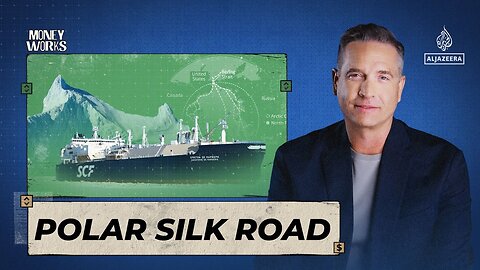 Polar Silk Road | Money Works