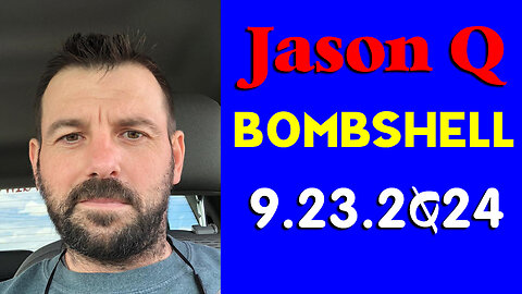 Jason Q Bombshell 9.23.2Q24 - America is Waking Up!