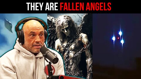 The Alien Connection to Fallen Angels and Demons SHOCKED Joe Rogan