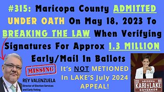 Maricopa County Admits MASSIVE 2022 Election Fraud & Maladministration: Illegally Verifying Approx 1.3 Million Early Ballot Signatures, 10.79% Of Memory Cards (Official Election Results) MISSING On Election Night, 51,694 Illegally Recounted Ballots