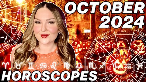 October 2024 Horoscopes | All 12 Signs