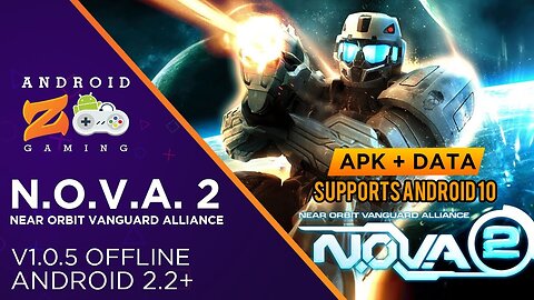 N.O.V.A. 2: Near Orbit Vanguard Alliance - Android Gameplay (OFFLINE) (With Link) 363MB